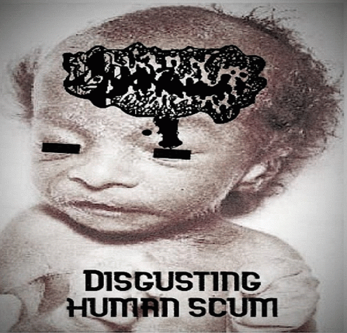 Achondrogenesis : Disgusting Human Scum